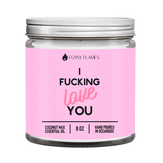 I F*cking Love You Candle